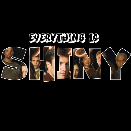 Everything Is Shiny