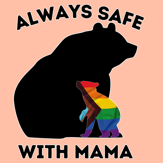ALLWAYS SAFE WITH MAMA